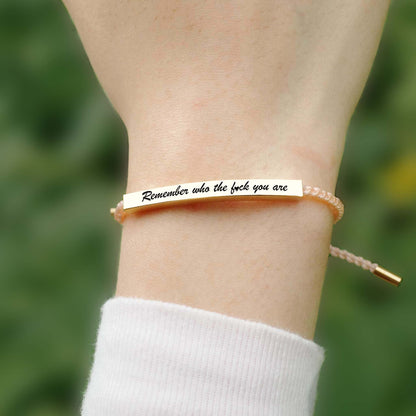 Remember Who The Fuck You're Tube Bracelet