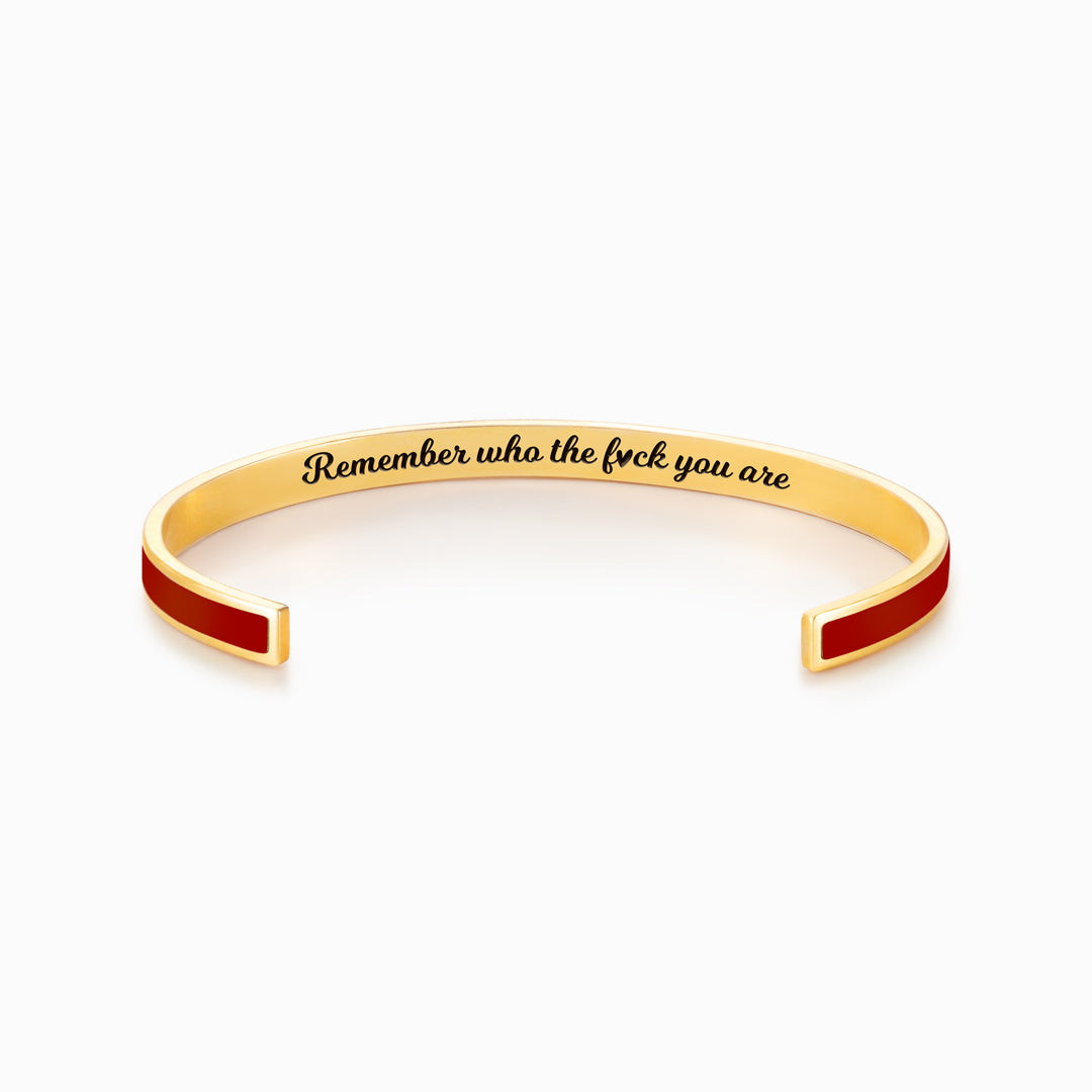 Remember Who the Fuck You're Motivational Color Cuff Bangle Bracelet