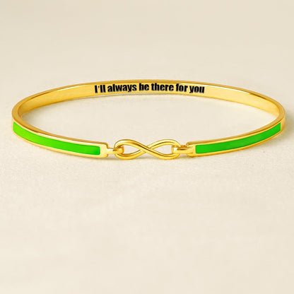 I'll always be there for you Infinity Enamel Bracelet
