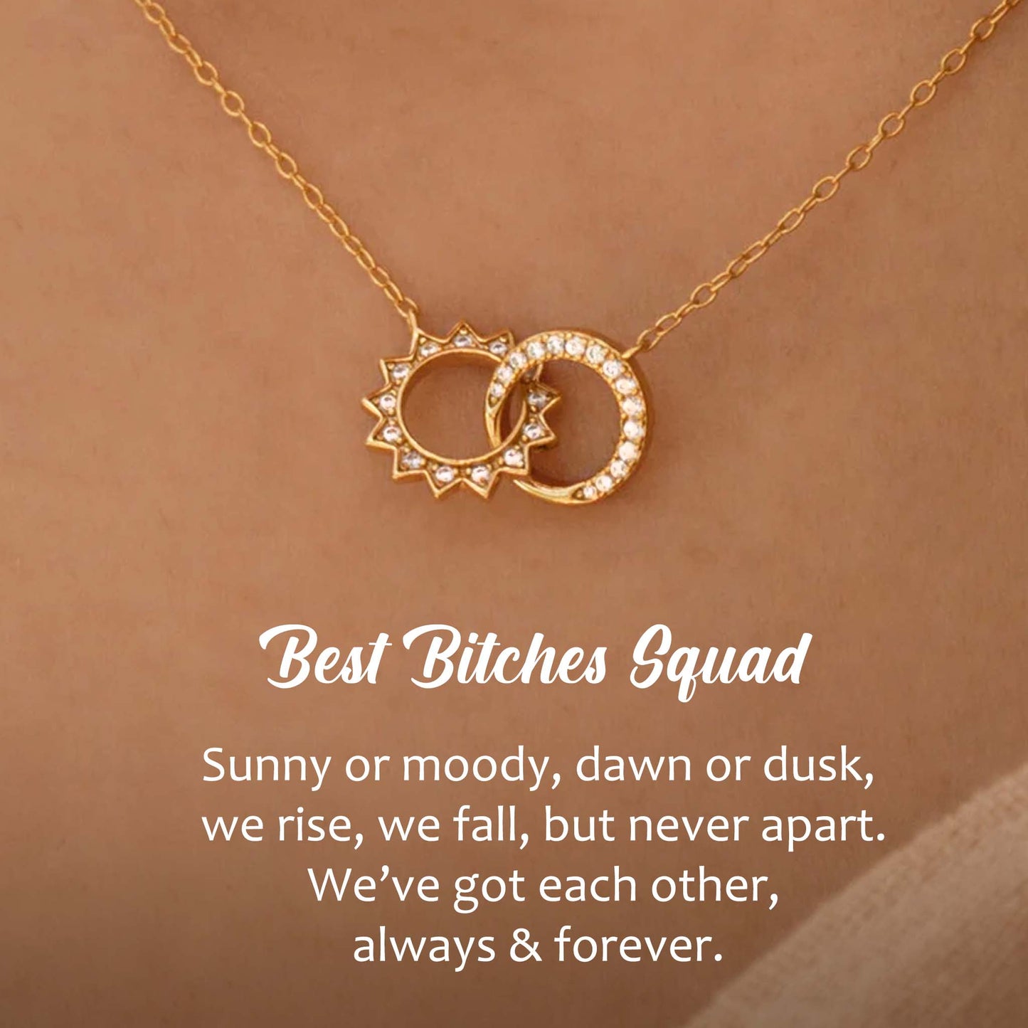 Best Bitches Sun and Moon Squad Necklace