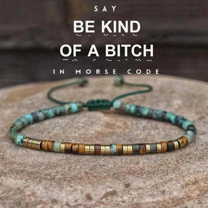 'Be Kind of a Bitch' Morse code Bracelet
