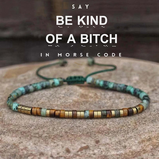 'Be Kind of a Bitch' Morse code Bracelet