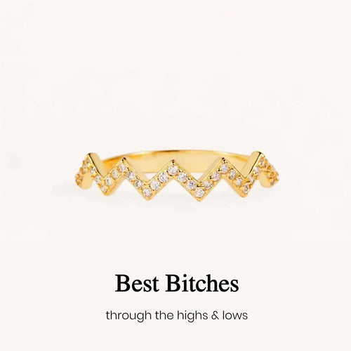 Best Bi♥︎ches Highs And Lows Ring