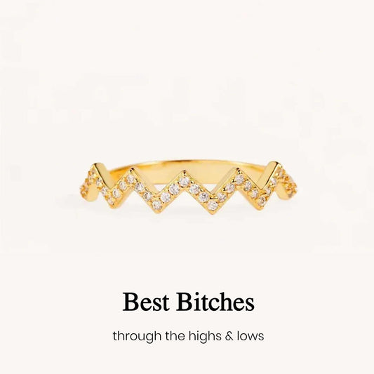 Best Bi♥︎ches Highs And Lows Ring