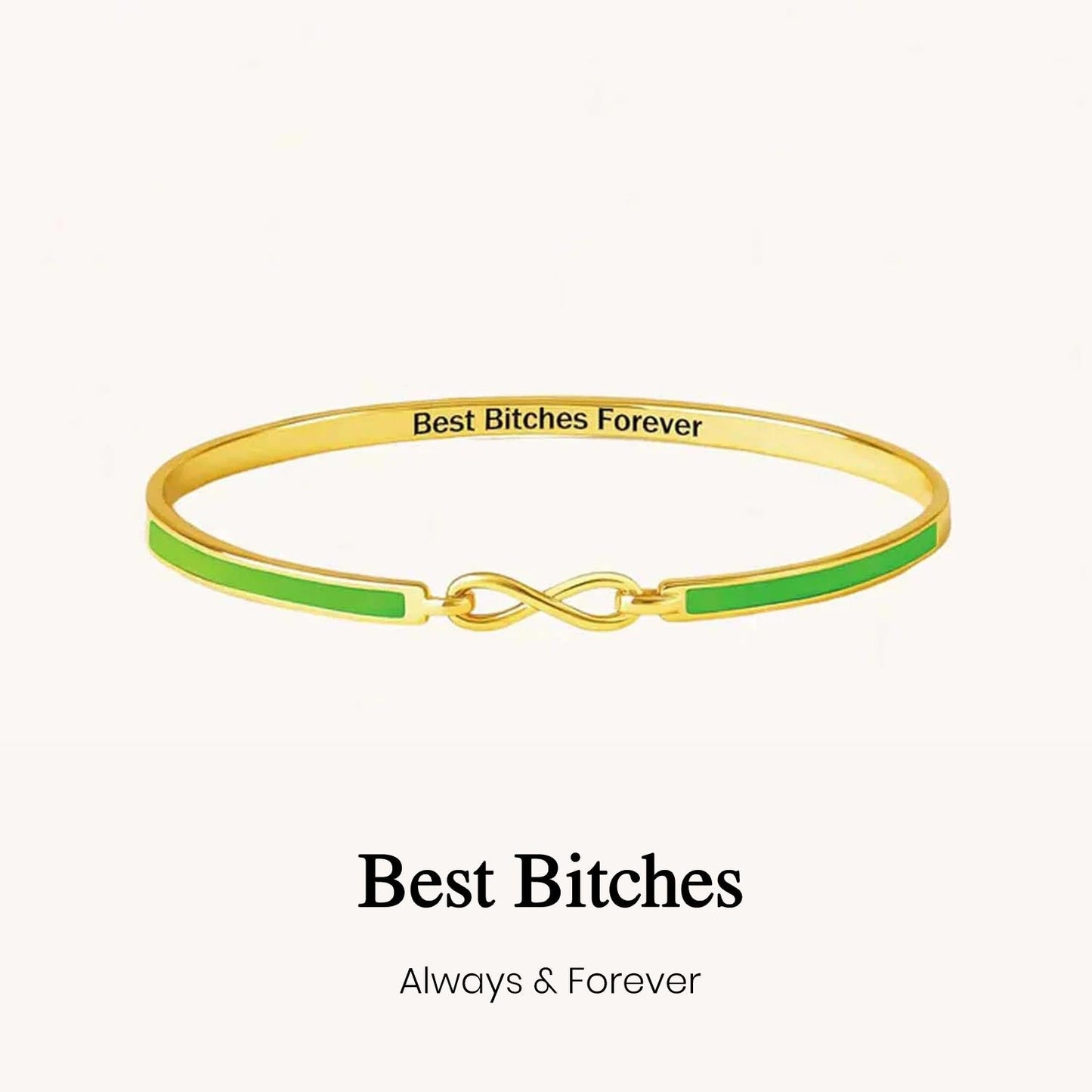 Best Bitches Forever Infinity Enamel Bangle Bracelet