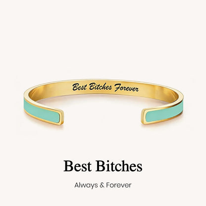 Best Bitches Forever Multiple Color Cuff Bracelet