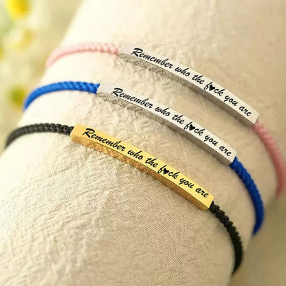 Remember Who The Fuck You're Tube Bracelet