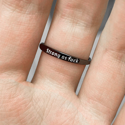 Strong As Fuck Black Rose Self-Love Ring
