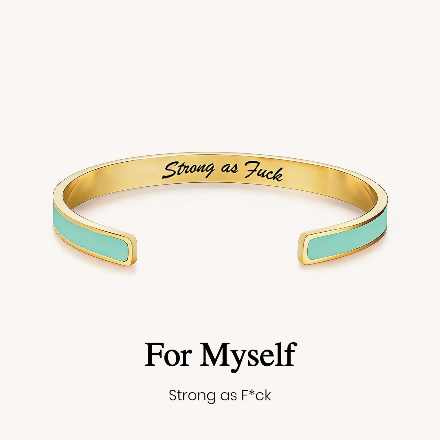 Strong As Fuck Self-Love Mantra Color Cuff Bracelet